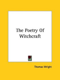 The Poetry Of Witchcraft