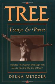 Tree: Essays & Pieces