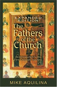 The Fathers of the Church, Expanded Edition