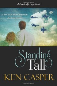 Standing Tall: A Coyote Springs Novel