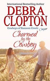 Cooper: Charmed by the Cowboy (Cowboys of Ransom Creek)