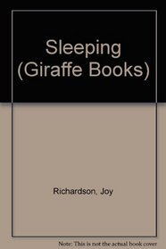 Sleeping (Giraffe Books)
