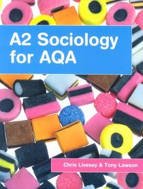 A2 Sociology for AQA