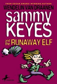 Sammy Keyes and the Runaway Elf (Sammy Keyes, Bk 4)