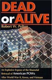 Dead or Alive: Questions & Answers Regarding American Pows and Mias
