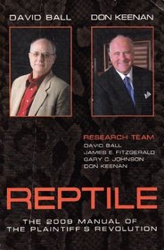 Reptile: The 2009 Manual of the Plantiff's Revolution