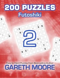 Futoshiki 2: 200 Puzzles