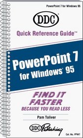 Quick Reference Guide for PowerPoint 7 Windows 95