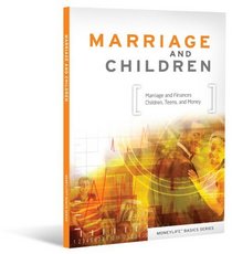 Marriage and Children (Money Life Basics) (Moneylife Basics)