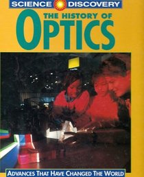 The History of Optics (Science Discovery)