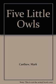 Five Little Owls