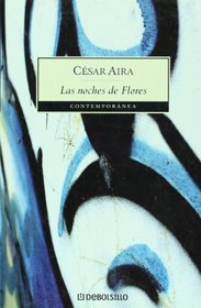 Las noches de flores (Spanish Edition)