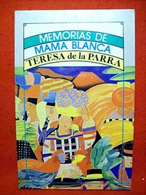 Memorias de Mama Blanca (Spanish Edition)