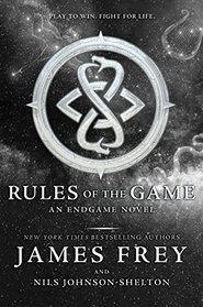 Rules of the Game (Endgame, Bk 3)
