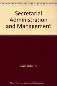 Secretarial Administration and Management