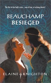 Beauchamp Besieged (Harlequin Historical, No 665)