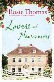 Lovers and Newcomers: A Novel