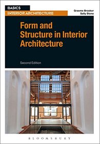Form and Structure in Interior Architecture (Required Reading Range)
