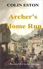 Archer's Home Run (Will Archer, Bk 3)
