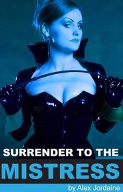 Surrender to the Mistress