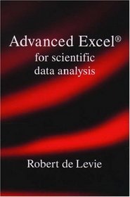 Advanced Excel for Scientific Data Analysis