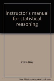 Instructor's manual for statistical reasoning