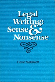 Legal Writing: Sense and Nonsense