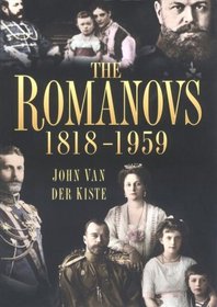 The Romanovs 1818-1959: Alexander II of Russia and His Family