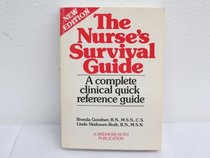 The Nurse's Survival Guide