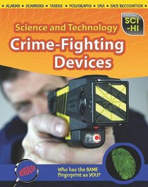 Crime-Fighting Devices (Sci-Hi)