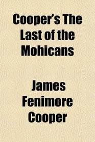 Cooper's The Last of the Mohicans