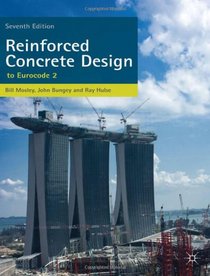 Reinforced Concrete Design: To Eurocode 2