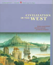 Civilization in the West: From 1350-1850 (Civilization in the West)