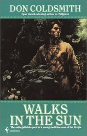 Walks in the Sun (Spanish Bit Saga, Bk 20)