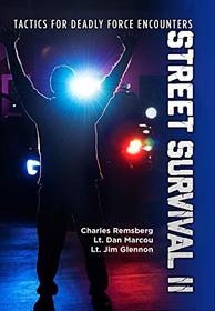 Street Survival II: Tactics for Deadly Force Encounters