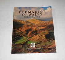 The Making of Wales