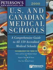 Peterson's 2000 U.S. and Canadian Medical Schools: A Comprehensive Guide to All 159 Accredited Medical Schools (Peterson's Us  Canadian Medical Schools)