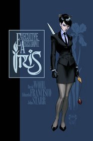 Executive Assistant Iris Volume 1 TP