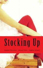 Stocking Up: an erotic collection for the fishnet fetishist
