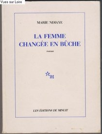 La femme change en bche