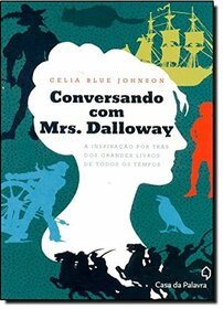 Conversando Com Mrs. Dalloway (Em Portuguese do Brasil)