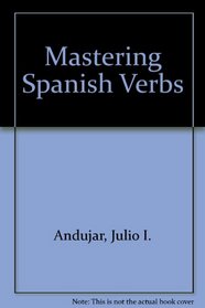 Mastering Spanish Verbs
