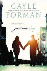 Just One Day (Just One Day, Bk 1)