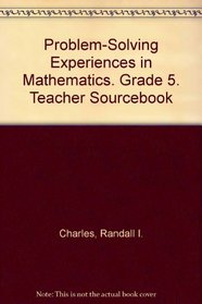 Problem-Solving Experiences in Mathematics - Grade 5