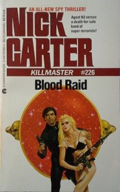 Blood Raid (Killmaster, No 226)