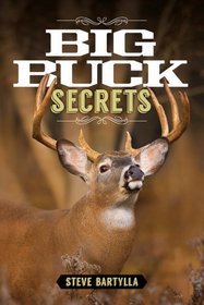 Big Buck Secrets