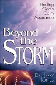 Beyond the Storm