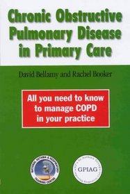 Chronic Obstructive Pulmonary Disease in Primary Care (Books for Professionals)