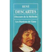 Le Discours de La Methode (World Classics (Paperback))