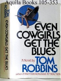 Even cowgirls get the blues